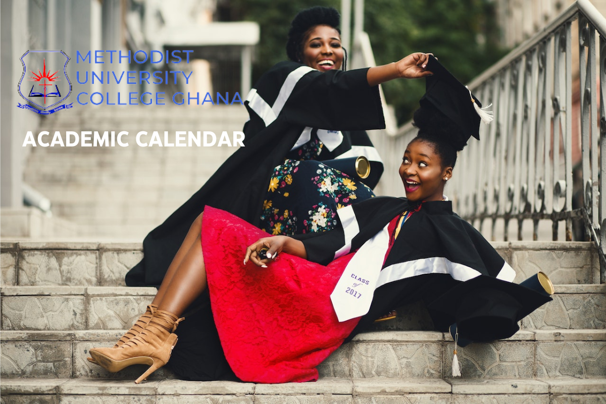 Methodist University College Ghana Academic Calendar